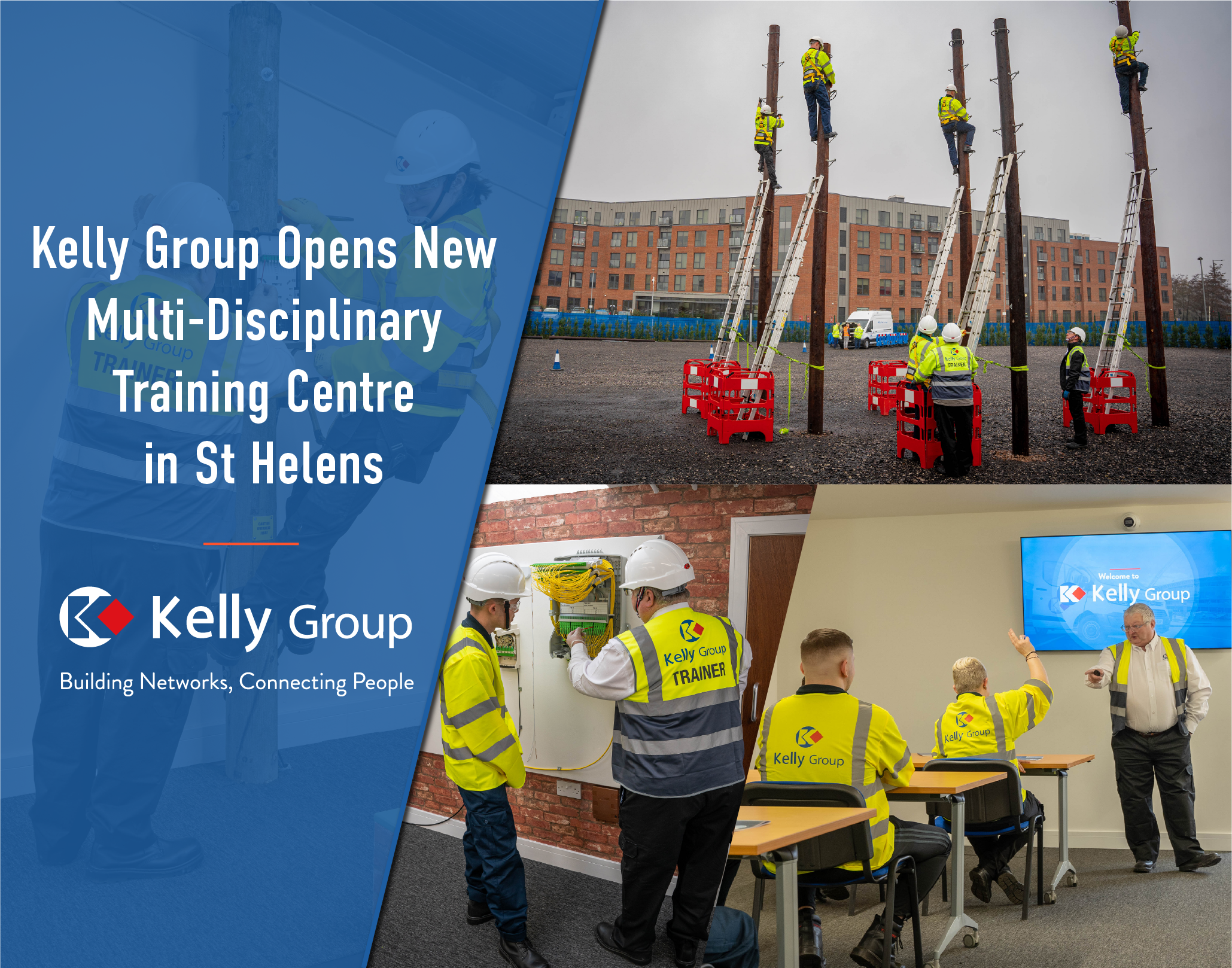 Kelly Group Opens a New Multi-Disciplinary Training Centre at St Helens